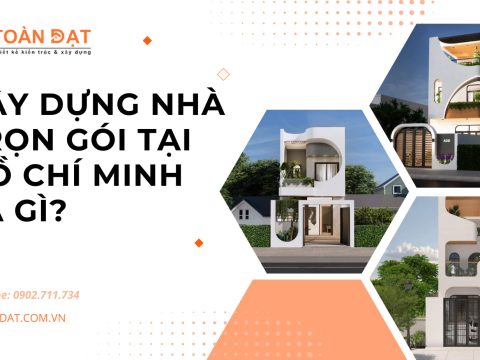 Dịch vụ Thiết kế và Xây dựng nhà trọn gói tại Hồ Chí Minh